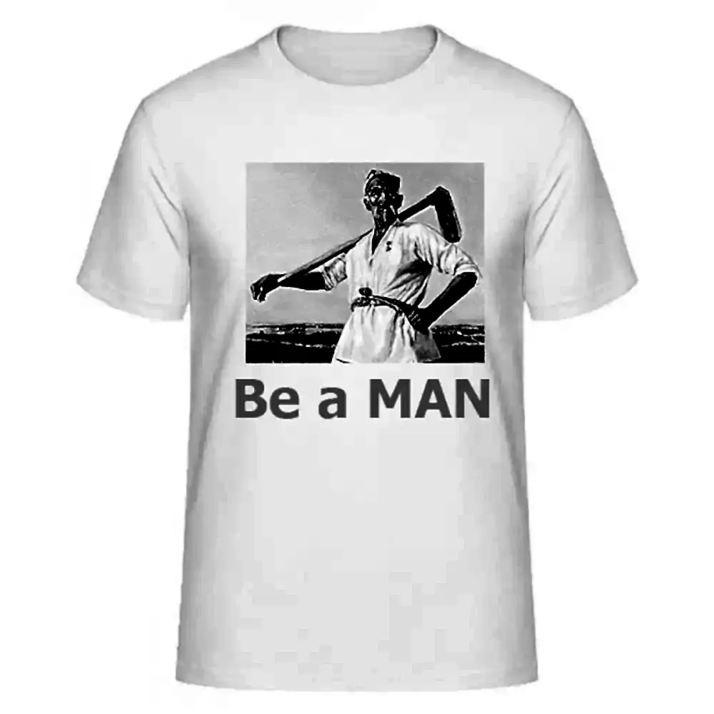 Be a MAN